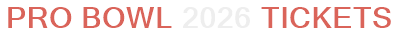 Pro Bowl 2026 Tickets